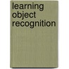 Learning Object Recognition door Yazrina Yahya