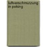 Luftverschmutzung in Peking