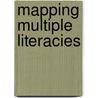 Mapping Multiple Literacies door Dr. Kathleen S. Cole
