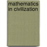 Mathematics In Civilization door R.O. Wells