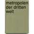 Metropolen Der Dritten Welt