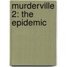 Murderville 2: The Epidemic door JaQuavis Coleman