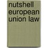 Nutshell European Union Law