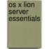 Os X Lion Server Essentials