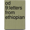 Od 9:Letters from Ethiopian door David Appleyard