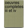 Oeuvres Completes Iii Et Iv door Albert Camus