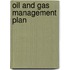 Oil and Gas Management Plan