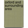 Oxford and Surrounding Area door Aa Publishing