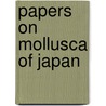 Papers on Mollusca of Japan by Henry Augustus Pilsbry