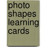 Photo Shapes Learning Cards door Specialty P. School Specialty Publishing