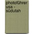 Photoführer Usa - Südutah