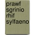 Prawf Sgrinio Rhif Sylfaeno