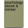 Psychology Ebook & Iclicker door University David G. Myers