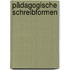Pädagogische Schreibformen