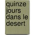 Quinze Jours Dans Le Desert