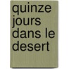 Quinze Jours Dans Le Desert door Professor Alexis de Tocqueville
