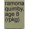 Ramona Quimby, Age 8 (Rpkg) door Jacqueline Rogers