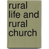 Rural Life and Rural Church door Leslie J. Francis