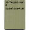 Samejima-Kun & Sasahara-Kun door Koshino