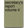 Secretary's Report Volume 4 by Harvard University Class of 1890
