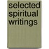 Selected Spiritual Writings