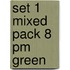 Set 1 Mixed Pack 8 Pm Green
