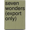 Seven Wonders (Export Only) door Steven Saylor