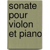 Sonate Pour Violon Et Piano by Ernest Bloch