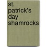 St. Patrick's Day Shamrocks by Mary Berendes