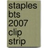 Staples Bts 2007 Clip Strip
