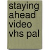 Staying Ahead Video Vhs Pal door Sarah Jones-Macziola