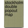 Stockholm Double PopOut Map door Popout Map