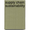 Supply Chain Sustainability by Not Available