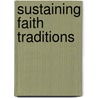 Sustaining Faith Traditions door Russell Jeung