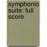 Symphonic Suite: Full Score by Karel Husa