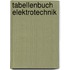 Tabellenbuch Elektrotechnik