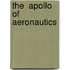 The  Apollo  of Aeronautics