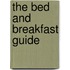 The Bed and Breakfast Guide