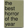 The Best Horror of the Year door Peter Straub