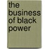 The Business of Black Power