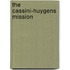 The Cassini-Huygens Mission