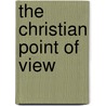 The Christian Point of View door Union Theological Seminary