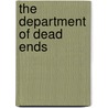 The Department of Dead Ends door Roy Vickers