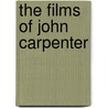 The Films of John Carpenter door Christian Genzel