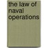 The Law of Naval Operations