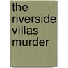 The Riverside Villas Murder door Kingsley Amis