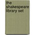 The Shakespeare Library Set