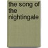The Song of the Nightingale