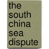 The South China Sea Dispute