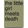 The little girl meets Death by Dieter Döring